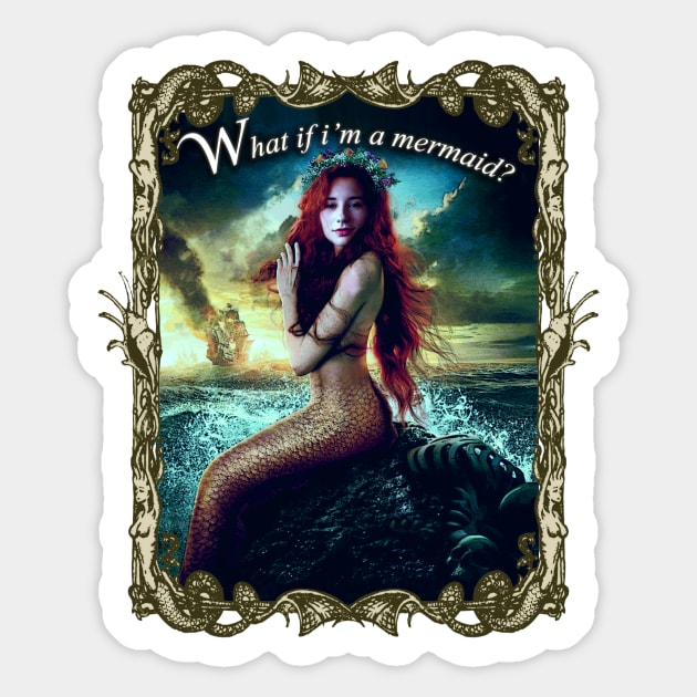 I'M A MERMAID Sticker by SortaFairytale